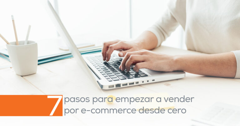 7-pasos-para-empezar-vender-por-ecommerce-evertec